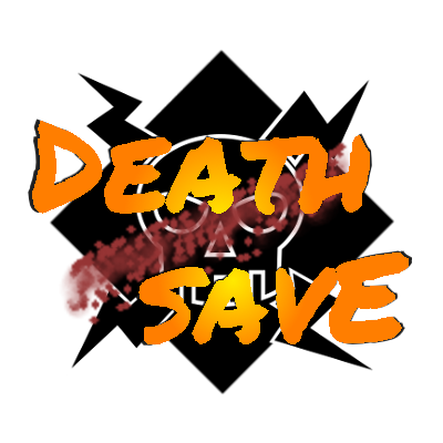 DEATH SAVE DEVELOPMENT
